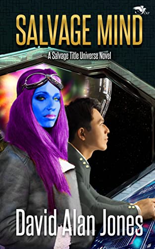 Salvage Mind (By: David Alan Jones) cover