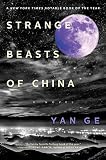 Strange Beasts of China