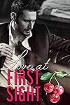 Love at First Sight (Love Comes First, #2)