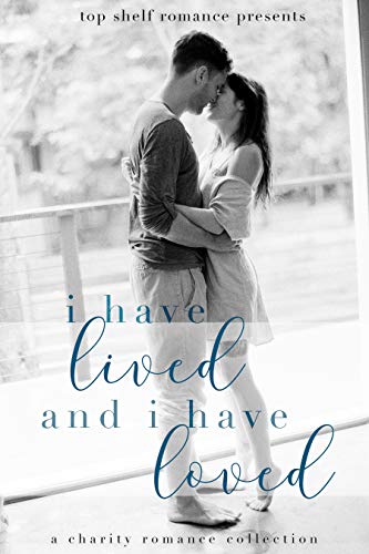 I Have Lived and I Have Loved book cover