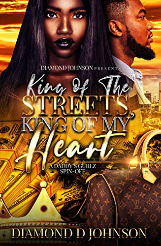 King Of The Streets, King Of My Heart book cover