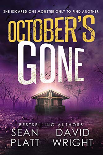 October's Gone (With: Sean Platt) cover