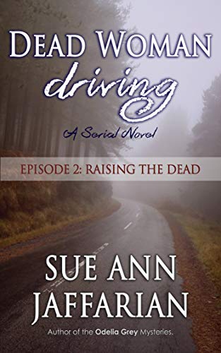 Dead Woman Driving: Episode 2: Raising The Dead cover
