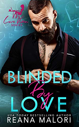 Blinded by Love (By: Reana Malori) cover