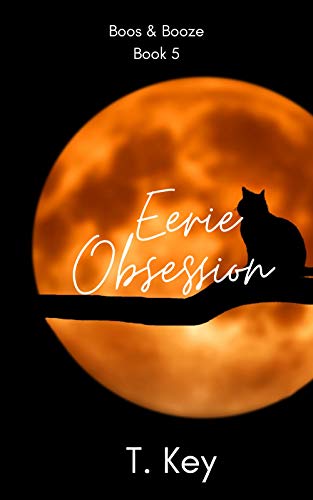 Eerie Obsession (By: T. Key) cover