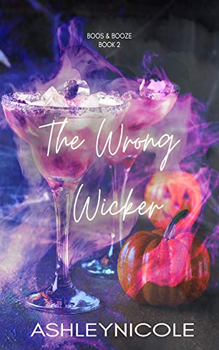 The Wrong Wicker (By: AshleyNicole) cover