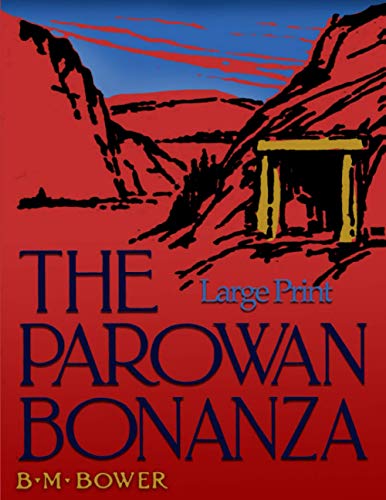 The Parowan Bonanza book cover