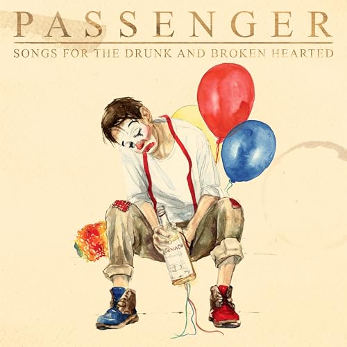 Songs for the Drunk and Broken Hearted