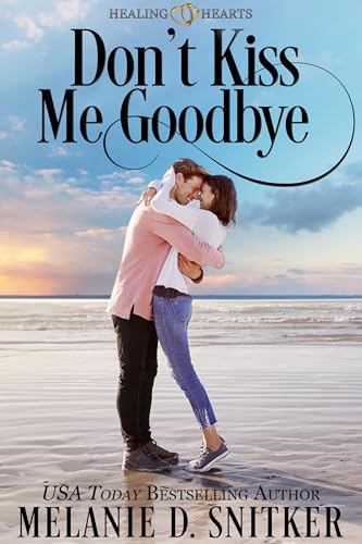 Don't Kiss Me Goodbye book cover