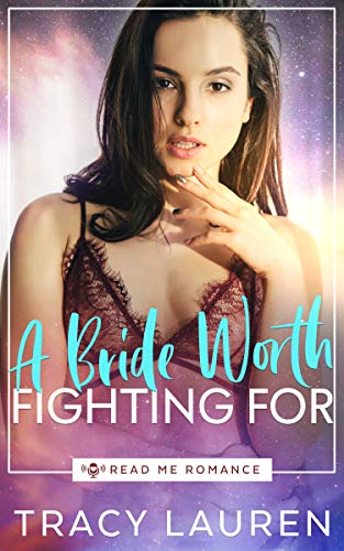 A Bride Worth Fighting For book cover