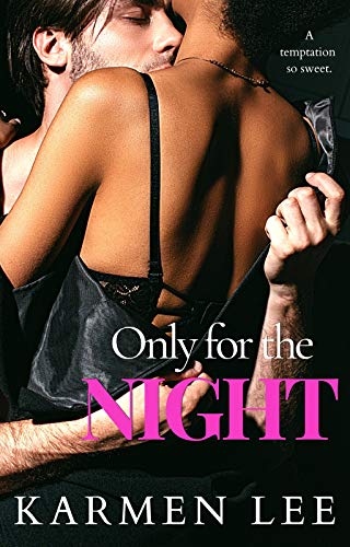 Only for the Night book cover