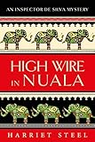 High Wire in Nuala (The Inspector de Silva Mysteries #9)