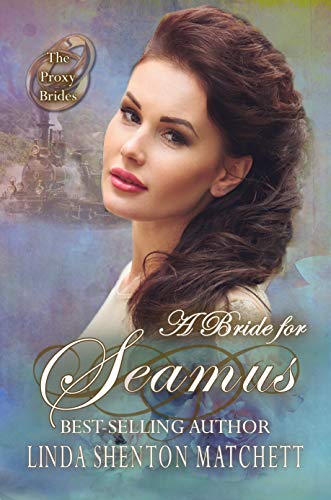 A Bride for Seamus (By: Linda Shenton Matchett) cover