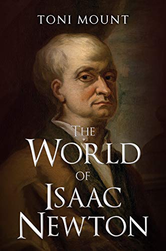 The World of Isaac Newton book cover
