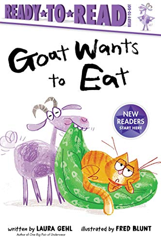 Goat Wants to Eat (By: Laura Gehl) cover