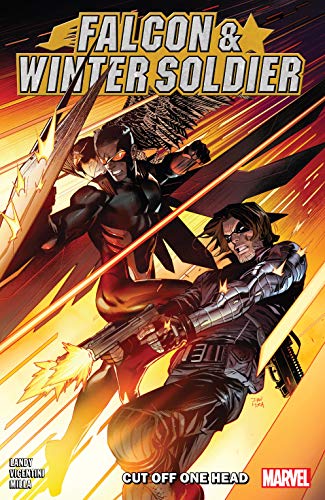 Falcon & Winter Soldier: Cut off one head book cover