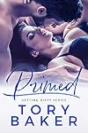 Primed (Getting Dirty Series Book 2)
