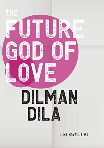 The Future God of Love book cover