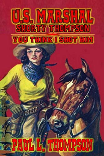 You Think I Shot Him cover