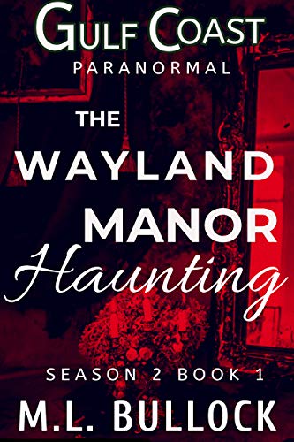 The Wayland Manor Haunting cover