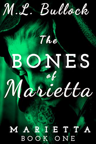 The Bones of Marietta book cover