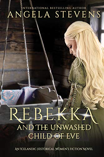 Rebekka and the Unwashed Child of Eve book cover