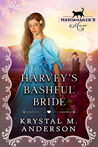 Harvey's Bashful Bride (By: Krystal M. Anderson) cover