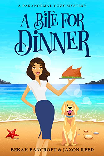 A Bite for Dinner book cover