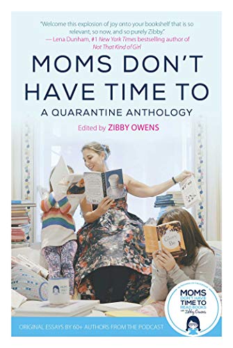 Moms Don't Have Time To book cover