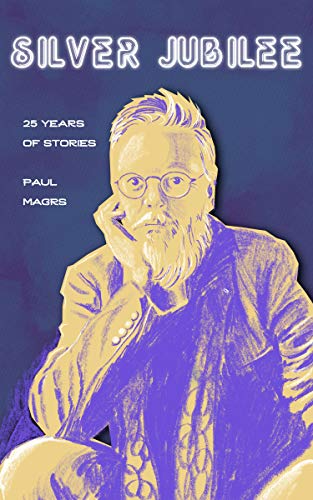 Silver Jubilee: Twenty-Five Years of Stories cover