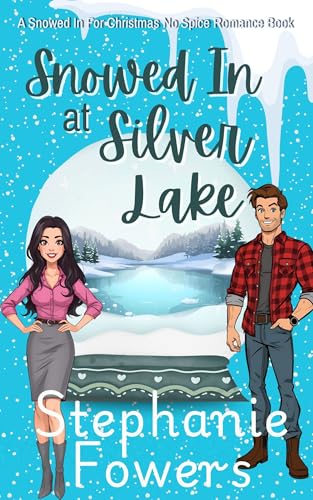 Snowed in at Silver Lake book cover