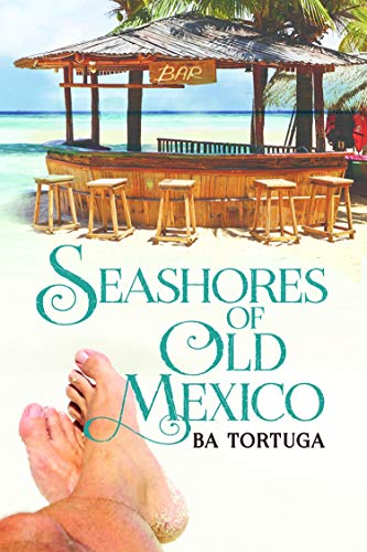 Seashores of Old Mexico book cover