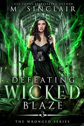 Defeating Wicked Blaze cover