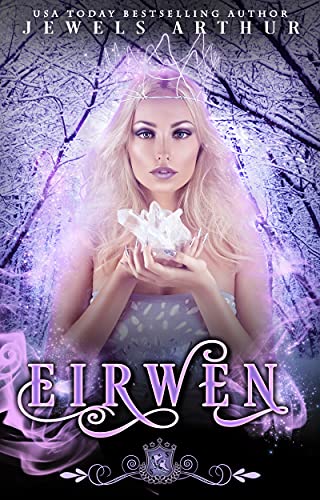 Eirwen (By: Jewels Arthur) cover