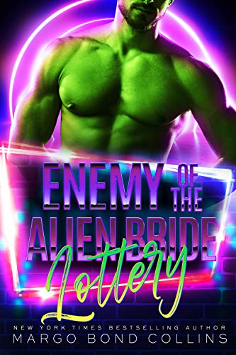 Enemy of the Alien Bride Lottery book cover