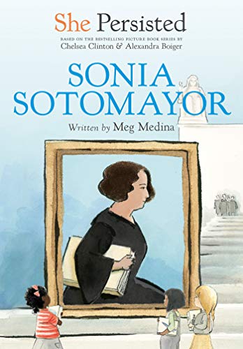 Sonia Sotomayor (By: Meg Medina) cover