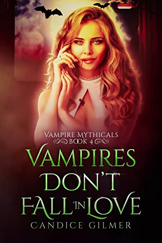 Vampires Don't Fall In Love book cover