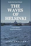 The Waves of Helsinki