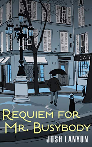 Requiem for Mr. Busybody book cover