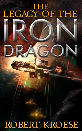 The Legacy of the Iron Dragon cover