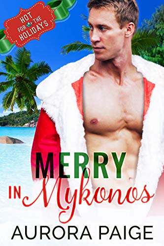Merry in Mykonos (By: Aurora Paige) cover