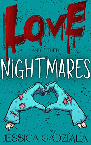 Love and other Nightmares book cover