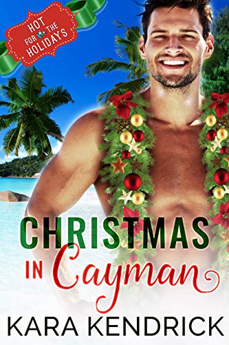 Christmas in Cayman (By: Kara Kendrick) cover