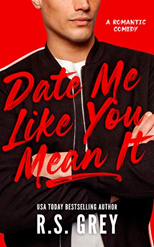 Date Me Like You Mean It cover