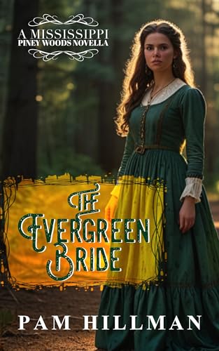 The Evergreen Bride (By: Pam Hillman) cover