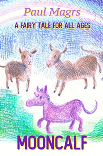 Mooncalf: A Fairy Tale for All Ages book cover