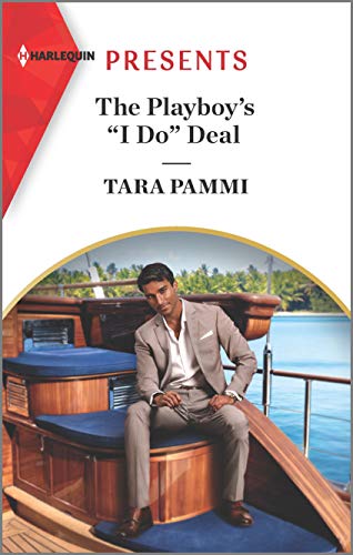 The Playboy's “I Do” Deal (By: Tara Pammi) cover
