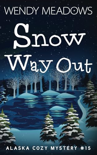 Snow Way Out book cover