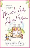 Much Ado About You
