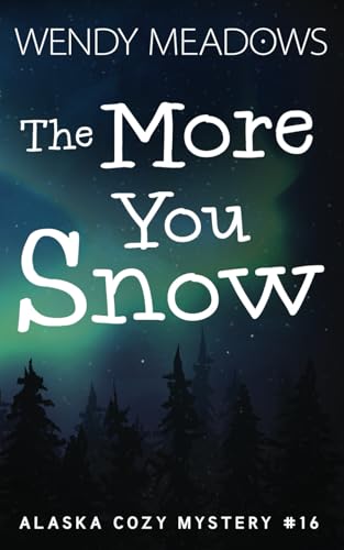 The More You Snow book cover